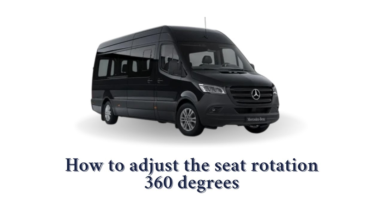 EPISODE 8 : How to adjust the seat rotation 360 degrees / Sprinter 419 ...