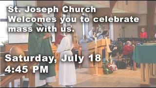 Saturday, July 18, 2026 4:45 PM Mass