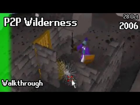 RuneScape Walkthrough of P2P/Deep Wilderness (2006)