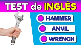 TEST de INGLÉS 🟣 HERRAMIENTAS 🟣 Prueba tu inglés!! | Test básico de Inglés |🔧🔨✂️