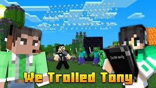 I And GMK Trolled Tony With Death Note | Minecraft Trolls | In Telugu | Raju Gaming