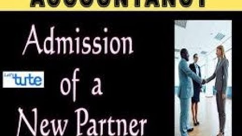 PARTNERSHIP ADMISSION GOODWILL TO OLD by M. Junaid Khalid