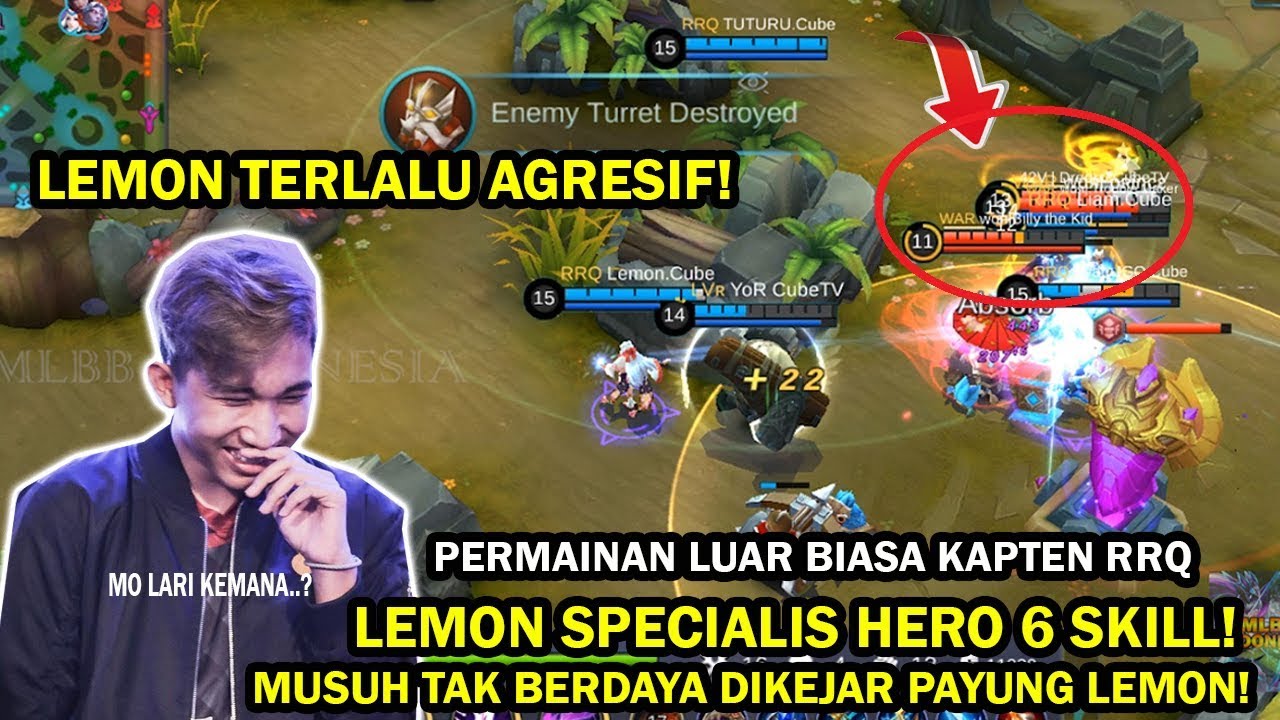 PERMAINAN AGRESIF KAPTEN RRQ SPECIALIS HERO 6 SKILL! MUSUH TAK BERDAYA DIKEJAR PAYUNG LEMON! AMAZING