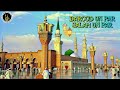 Darood un par salam un par yehi khna khuda ka hai -ASIF ANSARI ISLAMIC VIDEO
