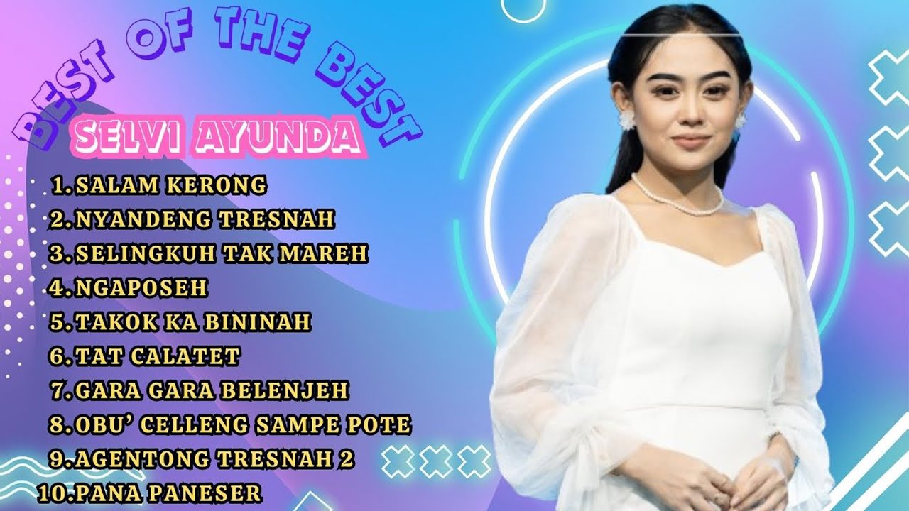 Full Album The Best Selvi Ayunda Vol: 14 [Official Music Video]