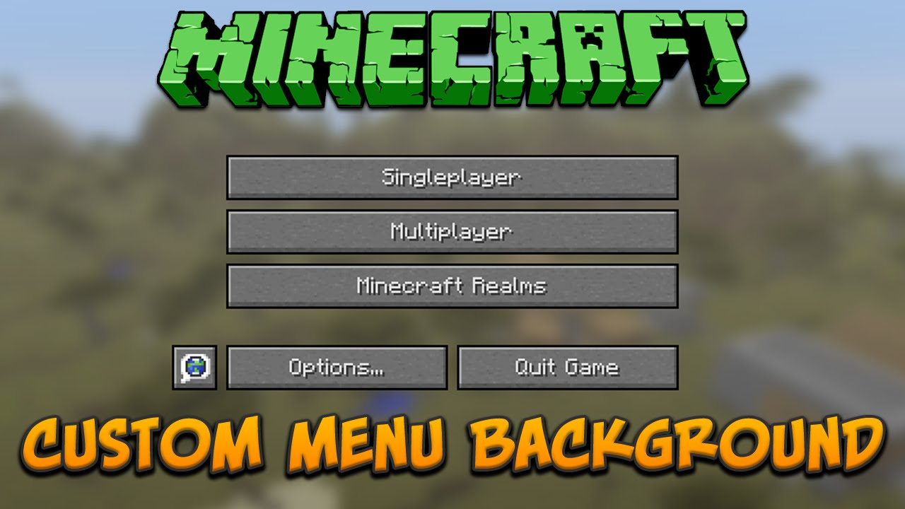 Minecraft How To Make A Custom Menu Background Tutorial Youtube