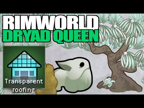 Glassing Over the Entire Base | Rimworld: Dryad Queen #5