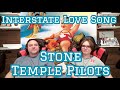 Interstate Love Song - Stone Temple Pilots | Father and Son Reaction!