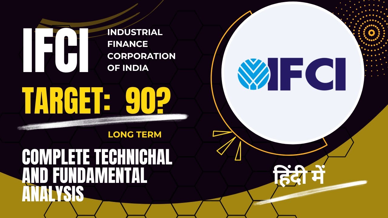 IFCI Share Target 90 IFCI Share Latest News Today Hindi IFCI ifci-share-target-90-ifci-share-latest-news-today-hindi-ifci
