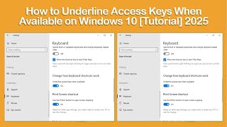 How to Underline Access Keys When Available on Windows 10 [Tutorial] 2025