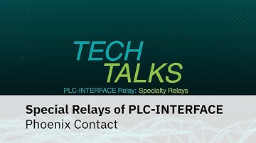 Tech Talks: Special Relays of PLC-INTERFACE series (6/9)