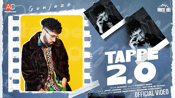 Tappe 2.0 Song | White Hill Music | Jaggi Jagowal | Gurmeet | Gunjazz | Latest Punjabi Hits | New