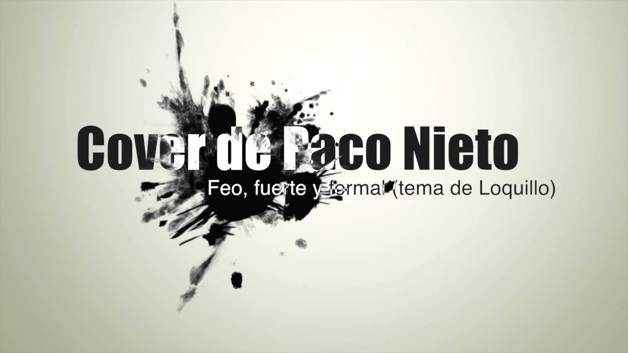 Cover Feo, fuerte y formal