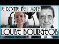 LE DONNE NELL'ARTE: Louise Bourgeois, la scultrice dei ragni