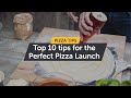 Top 10 Tips for the Perfect Pizza Launch Into Your Pizza Oven