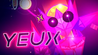 "Yeux" (Demon) by ElMatoSWAG | Geometry Dash 2.11