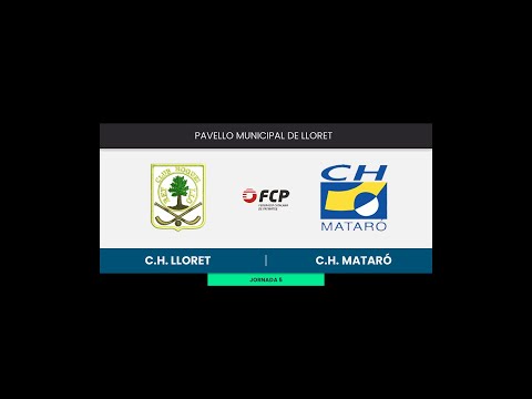 C.H. Lloret - C.H. Mataró