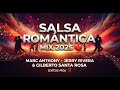 SALSA ROMANTICA MIX 2025 ❤️ Marc Anthony, Jerry Rivera, Gilberto Santa Rosa - Exitos Hoy 🌹