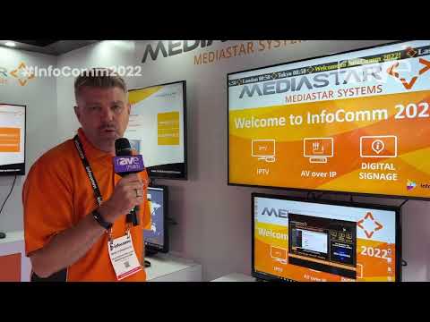 InfoComm 2022: Mediastar Systems Shows Media Portal v4.0, Now Delivering HDCP Pro Encrypted IPTV