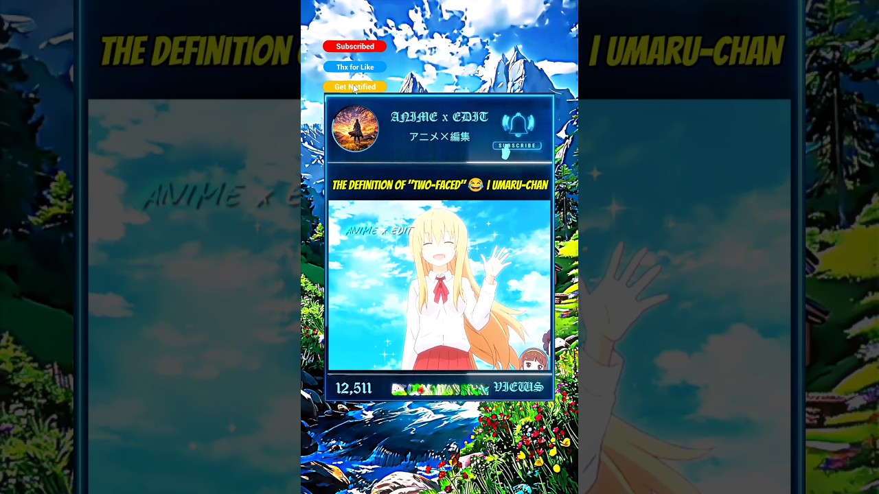 The Definition of "Two-Faced" 😂 | Umaru-chan 