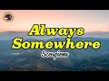 Always Somewhere _Scorpions(Lyrics)