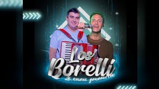 Los Borelli NG - Segun quien