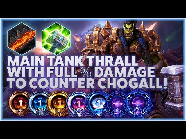 Thrall Sunder - MAIN TANK THRALL WITH FULL % DAMAGE TO COUNTER CHOGALL! - B2GM Season 2 2024 class=