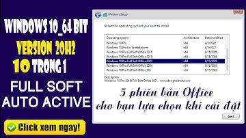 Bộ cài Windows 10 20H2 Full Soft và Office AIO 10 trong 1 | Học sửa chữa máy tính