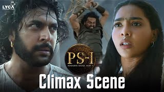 PS 1 Movie Scene | Climax Scene | Jayam Ravi | Karthi | Mani Ratnam | Vikram | Lyca Productions