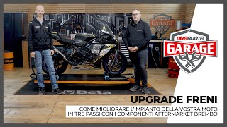 Come migliorare le prestazioni dell'impianto frenante: i consigli di Brembo – Dueruote Garage #09