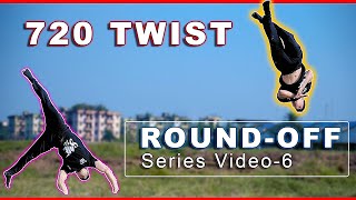 Learn Round Off 720 twist | roundoff series ​⁠@RAVINDRASRana44