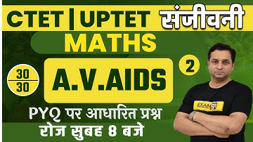 CTET/UPTET 2021 Preparation | Maths | Number System | PYQs | By Deepak Sir | 02 | Live@8am