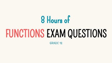 Compilation of Functions Exam Questions