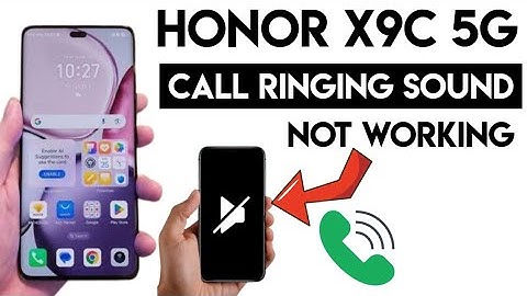 Honor x9c 5g call ringing sound not working #honorx9c