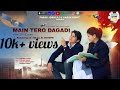 Main tero dagadi  a mars love story official songft prabhat negiaradhya dangwal parasgurupal