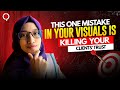 The #1 Visual Mistake That’s Costing You Clients (And How to Fix It)