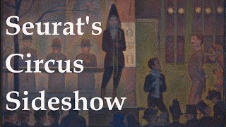 Seurat's "Circus Sideshow" - Bookworm History