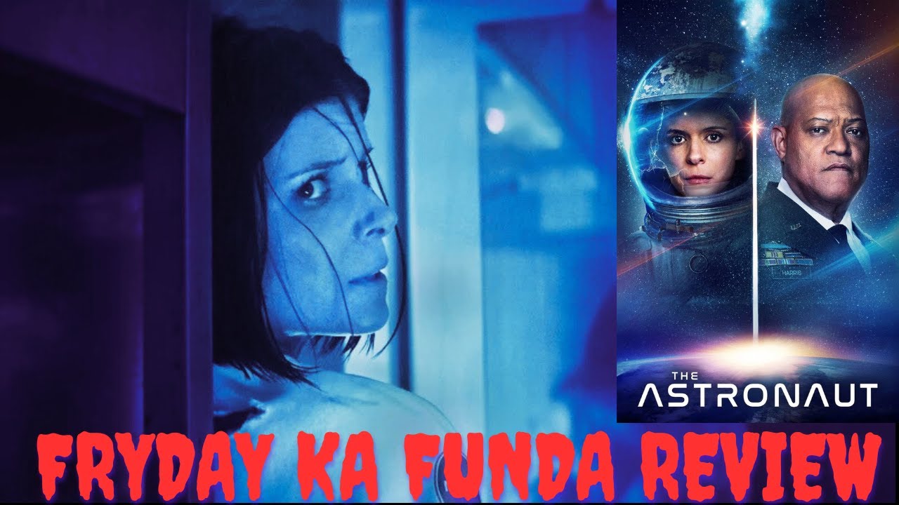 The Astronaut 2025 | Fryday Ka Funda Review