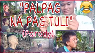 Palpag Na Pag Tuli