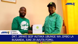 Dkt. Jafari Rajabu Seif Naye Anautaka Ubunge Busanda, Mchana Kweupe Avuta Fomu.