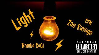 Rambo CoOl X Zae Savage - Light