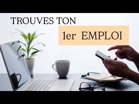  COMMENT TROUVER MON 1er EMPLOI  ? SÉRIE ADMINISTRATIF SERVICE 