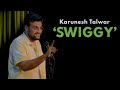 Swiggy | Stand Up Comedy by Karunesh Talwar (Amazon Prime Special)
