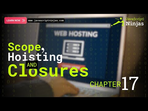 JavaScript Scope, Hoisting & Closures Explained Simply (Chapter 17)