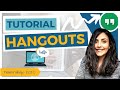 👩🏾‍💻GOOGLE HANGOUTS: Cómo usar Hangouts para VIDEOLLAMADAS o COMPARTIR PANTALLA 👉🏻TELETRABAJO 2020 🏠