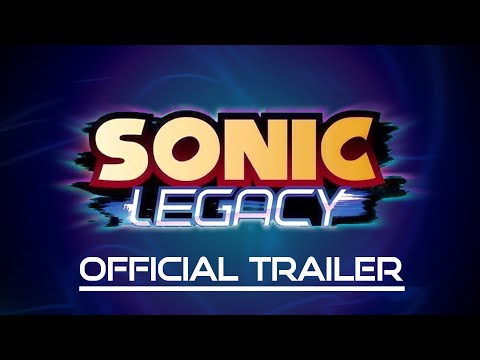 SONIC LEGACY TRAILER ⛈️💫