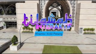 Tilawah Interaktif (Setiap Khamis)