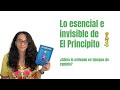 Lo esencial e invisible de El Principito para los tiempos de crisis