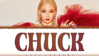 CL - 'CHUCK' Lyrics [Color Coded_Han_Rom_Eng]