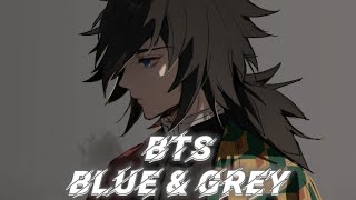 [Nightcore] BTS - Blue & Grey